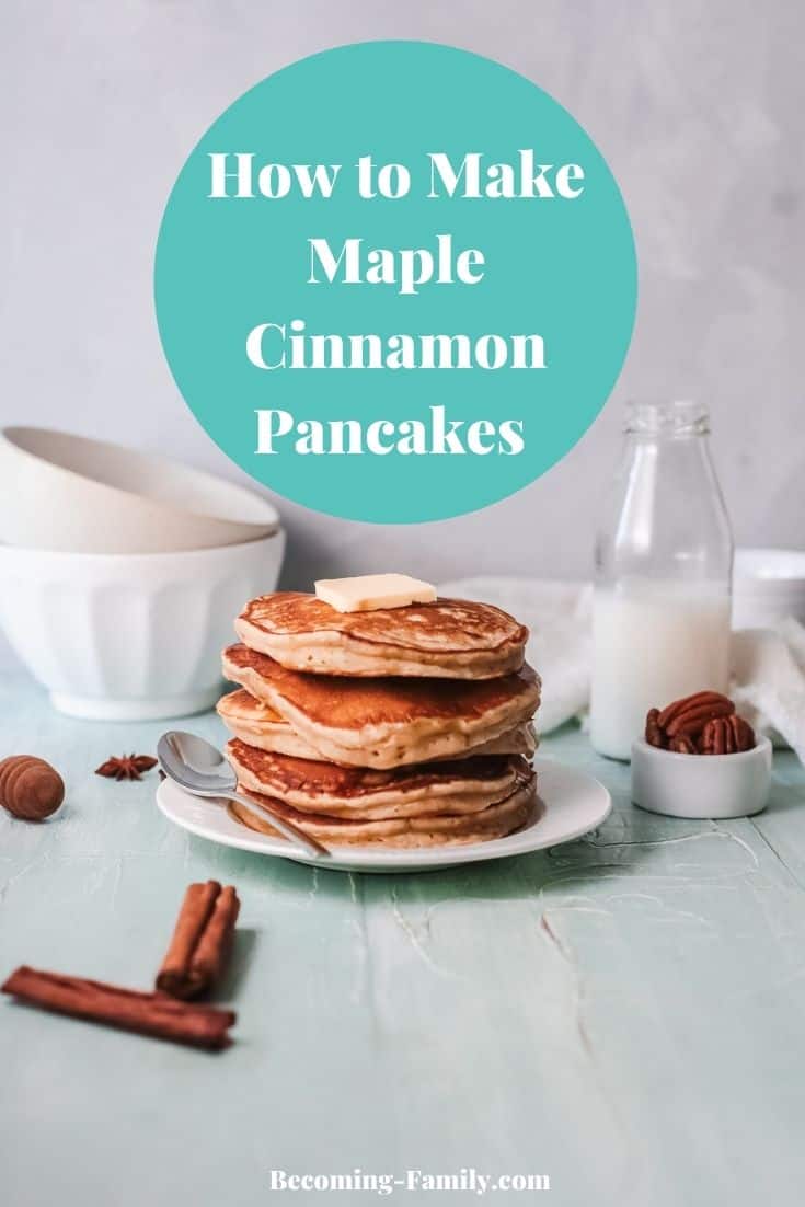 Maple Cinnamon Pancakes